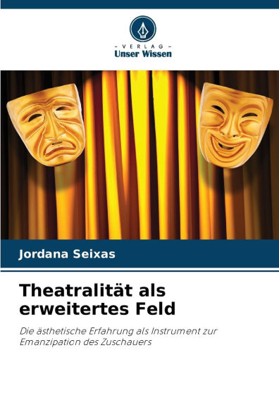 TheatralitÃ¯Â¿Â½t als erweitertes Feld
