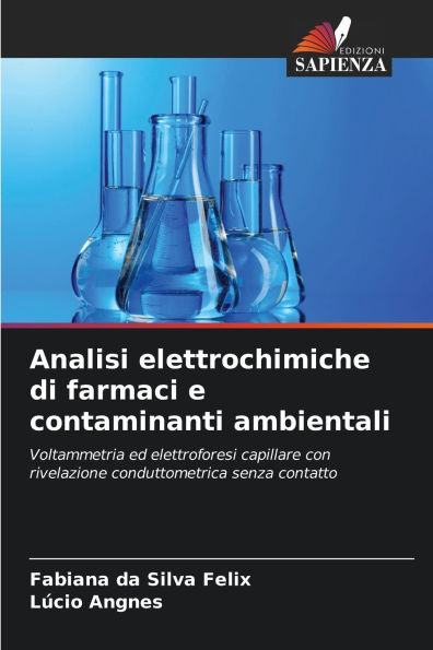 Analisi elettrochimiche di farmaci e contaminanti ambientali