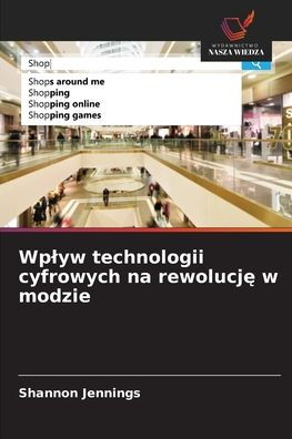 Wplyw technologii cyfrowych na rewolucję w modzie