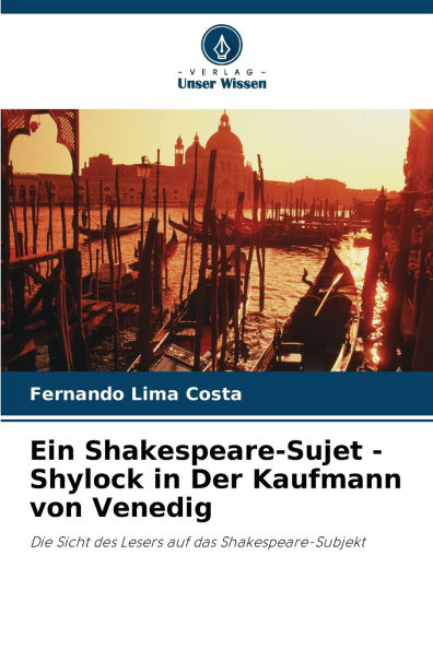 Ein Shakespeare-Sujet - Shylock in Der Kaufmann von Venedig