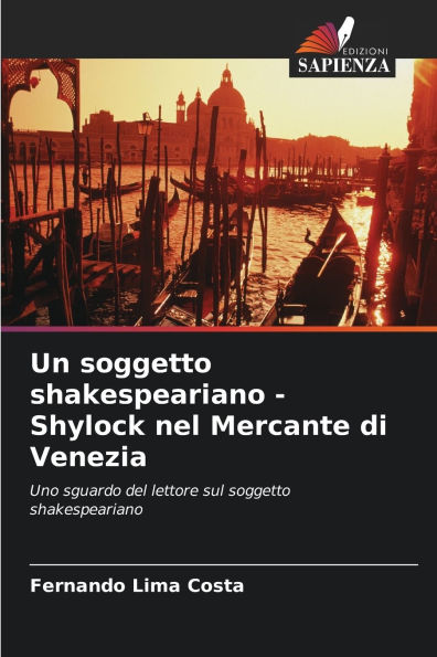 Un soggetto shakespeariano - Shylock nel Mercante di Venezia