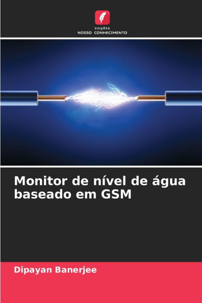 Monitor de n�vel de �gua baseado em GSM