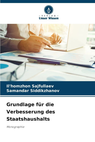 Grundlage fÃ¯Â¿Â½r die Verbesserung des Staatshaushalts