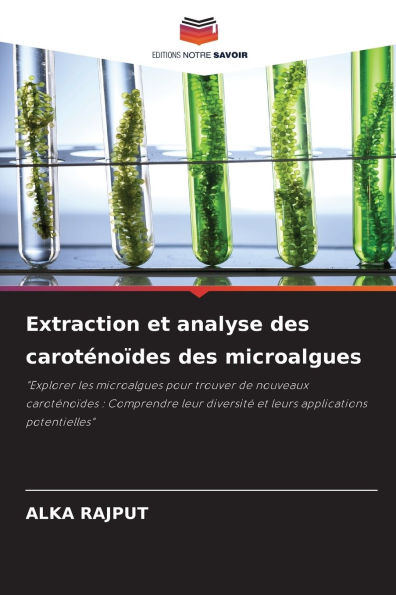 Extraction et analyse des carotÃ¯Â¿Â½noÃ¯Â¿Â½des des microalgues