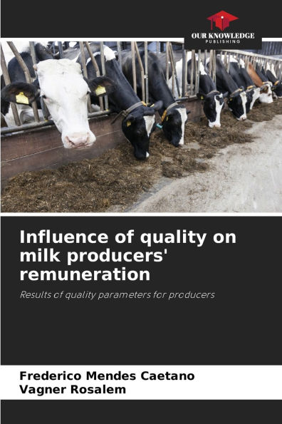Influence of quality on milk producers' remuneration
