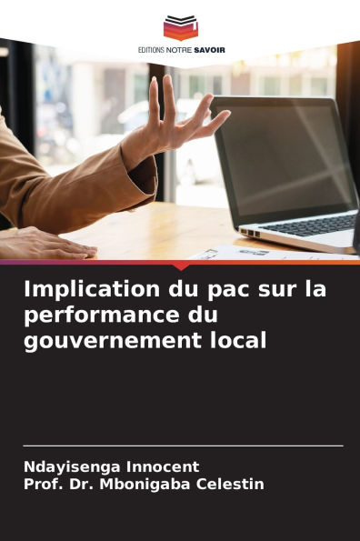 Implication du pac sur la performance du gouvernement local