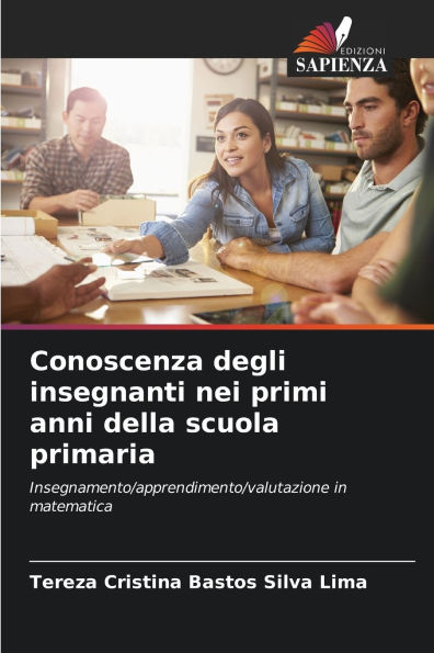 Conoscenza degli insegnanti nei primi anni della scuola primaria