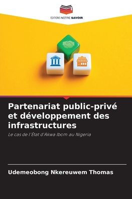 Partenariat public-privÃ¯Â¿Â½ et dÃ¯Â¿Â½veloppement des infrastructures