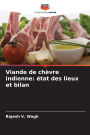 Viande de chÃ¯Â¿Â½vre indienne: Ã¯Â¿Â½tat des lieux et bilan