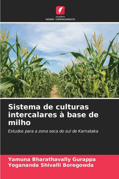 Sistema de culturas intercalares Ã¯Â¿Â½ base de milho