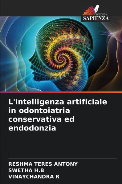 L'intelligenza artificiale in odontoiatria conservativa ed endodonzia