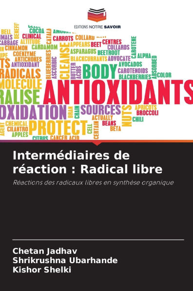 IntermÃ¯Â¿Â½diaires de rÃ¯Â¿Â½action: Radical libre