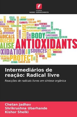 Intermedi�rios de rea��o: Radical livre