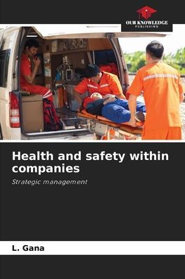 Health and safety within companies