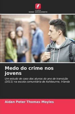 Medo do crime nos jovens