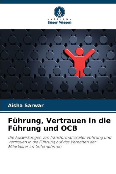FÃ¯Â¿Â½hrung, Vertrauen in die FÃ¯Â¿Â½hrung und OCB
