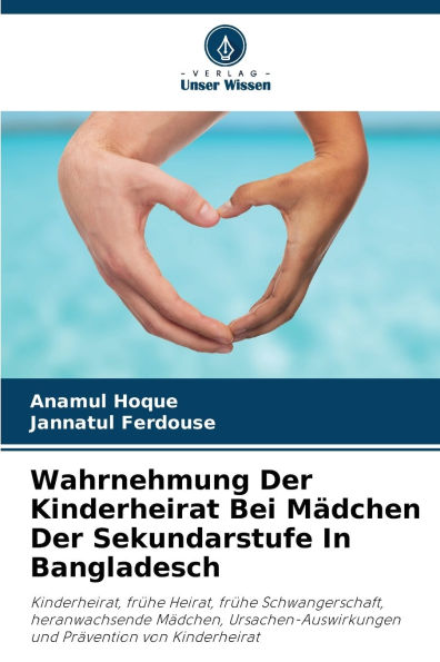 Wahrnehmung Der Kinderheirat Bei M�dchen Der Sekundarstufe In Bangladesch
