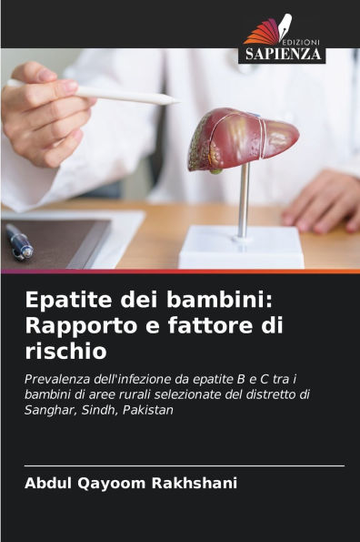 Epatite dei bambini: Rapporto e fattore di rischio