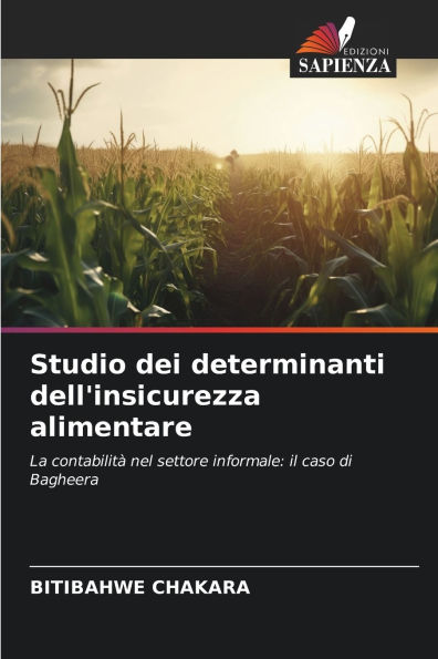 Studio dei determinanti dell'insicurezza alimentare