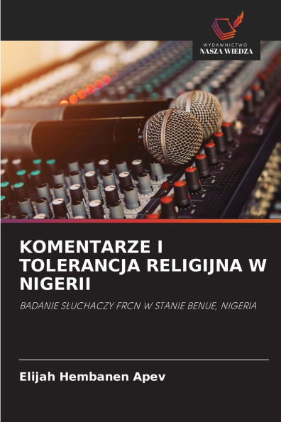 Komentarze I Tolerancja Religijna W Nigerii