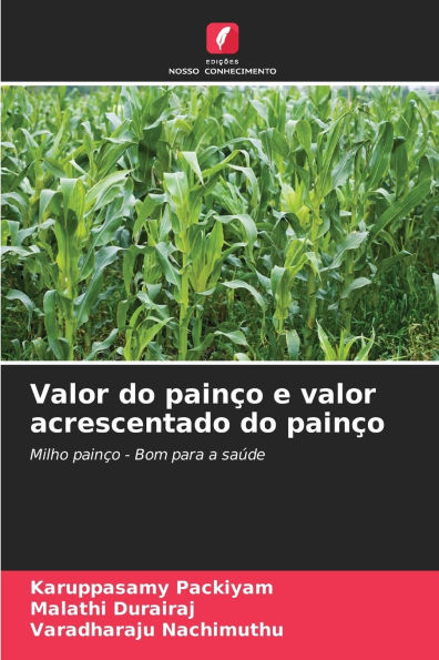 Valor do pain�o e valor acrescentado do pain�o