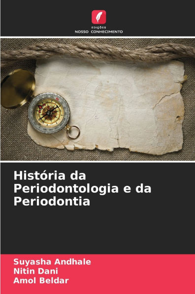 HistÃ¯Â¿Â½ria da Periodontologia e da Periodontia