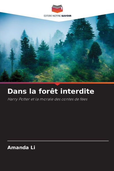 Dans la for�t interdite