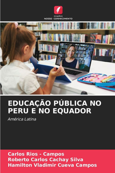 EducaÃ¯Â¿Â½Ã¯Â¿Â½o PÃ¯Â¿Â½blica No Peru E No Equador