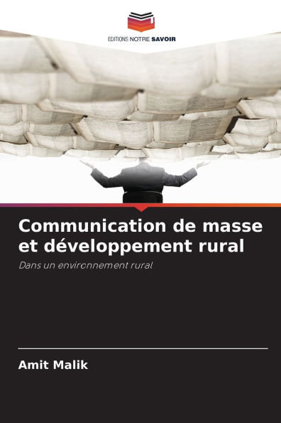 Communication de masse et dÃ¯Â¿Â½veloppement rural