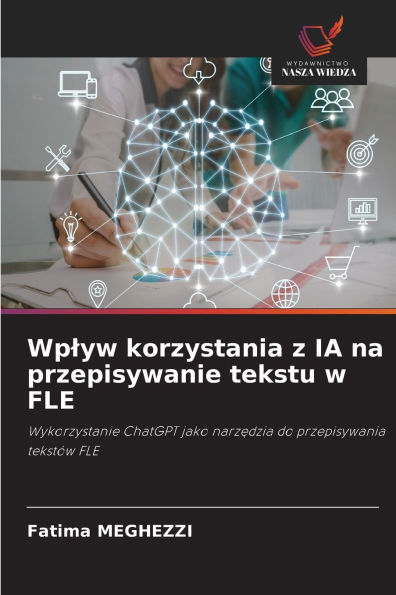Wplyw korzystania z IA na przepisywanie tekstu w FLE