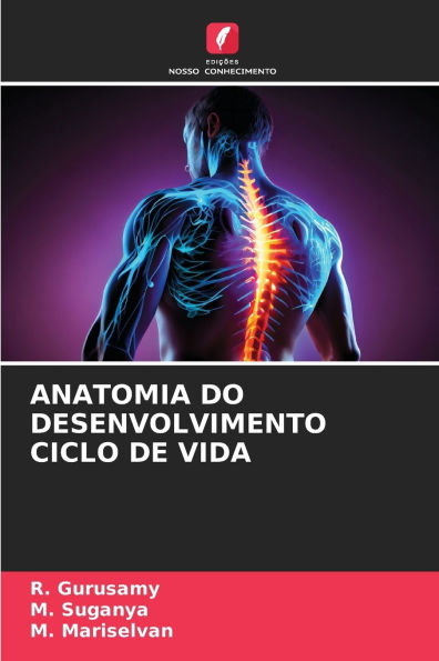 Anatomia Do Desenvolvimento Ciclo de Vida