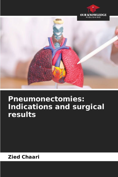 Pneumonectomies: Indications and surgical results