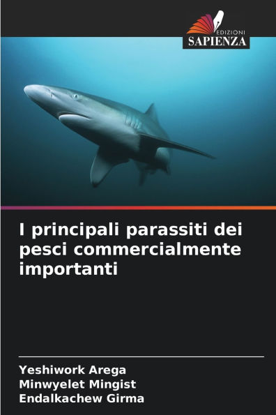 I principali parassiti dei pesci commercialmente importanti