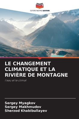 Le Changement Climatique Et La RiviÃ¯Â¿Â½re de Montagne