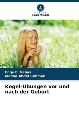 Kegel-Ã¯Â¿Â½bungen vor und nach der Geburt