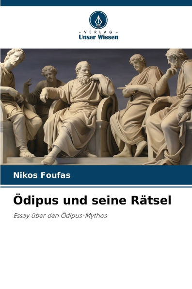 Ã¯Â¿Â½dipus und seine RÃ¯Â¿Â½tsel