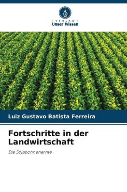Fortschritte in der Landwirtschaft