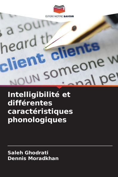 IntelligibilitÃ¯Â¿Â½ et diffÃ¯Â¿Â½rentes caractÃ¯Â¿Â½ristiques phonologiques