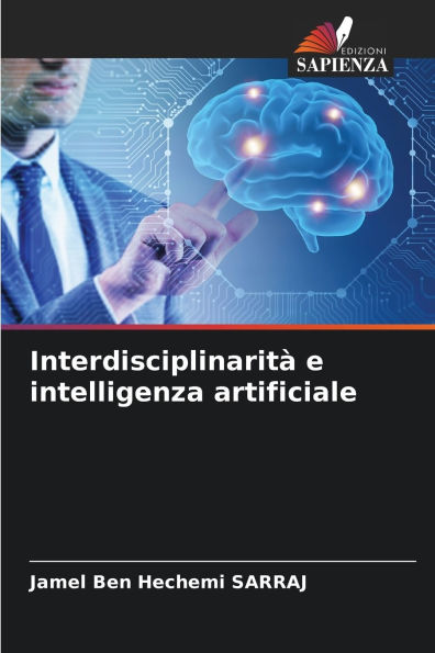 InterdisciplinaritÃ¯Â¿Â½ e intelligenza artificiale