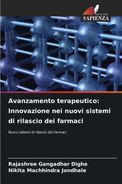 Avanzamento terapeutico: Innovazione nei nuovi sistemi di rilascio dei farmaci