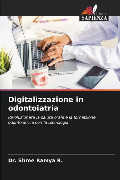 Digitalizzazione in odontoiatria