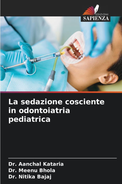La sedazione cosciente in odontoiatria pediatrica