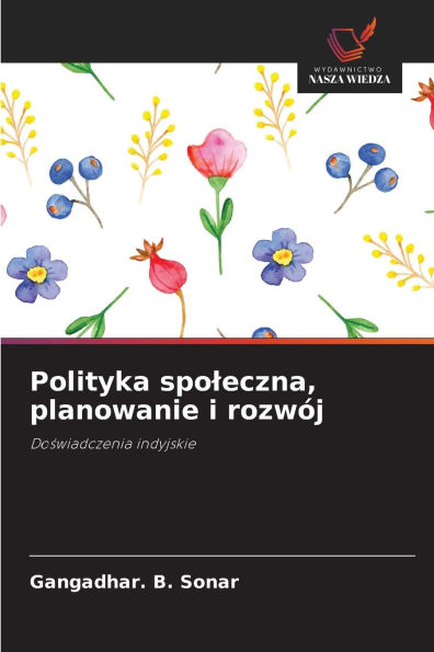 Polityka spoleczna, planowanie i rozwÃ¯Â¿Â½j