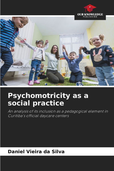 Psychomotricity as a social practice