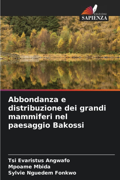Abbondanza e distribuzione dei grandi mammiferi nel paesaggio Bakossi