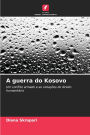 A guerra do Kosovo