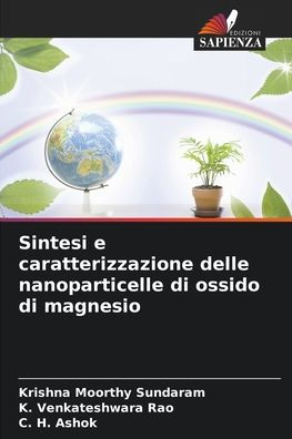 Sintesi e caratterizzazione delle nanoparticelle di ossido di magnesio