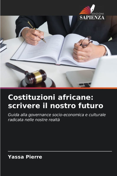 Costituzioni africane: scrivere il nostro futuro