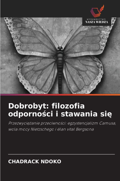 Dobrobyt: filozofia odporności i stawania się