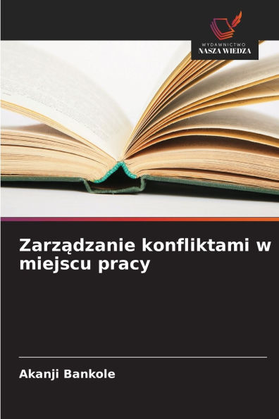 Zarządzanie konfliktami w miejscu pracy